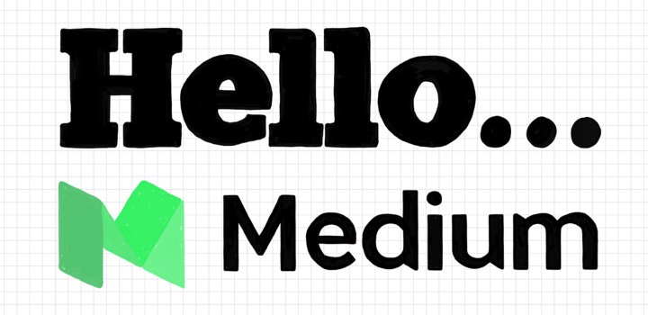 Hello Medium